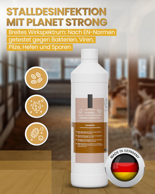 Stalldesinfektionsmittel Konzentrat für Ställe, Tierhaltung, Haustiere, Flächen und Futterstellen - Planet Strong® wirksam gegen Bakterien, Pilze, Viren, Gerüche